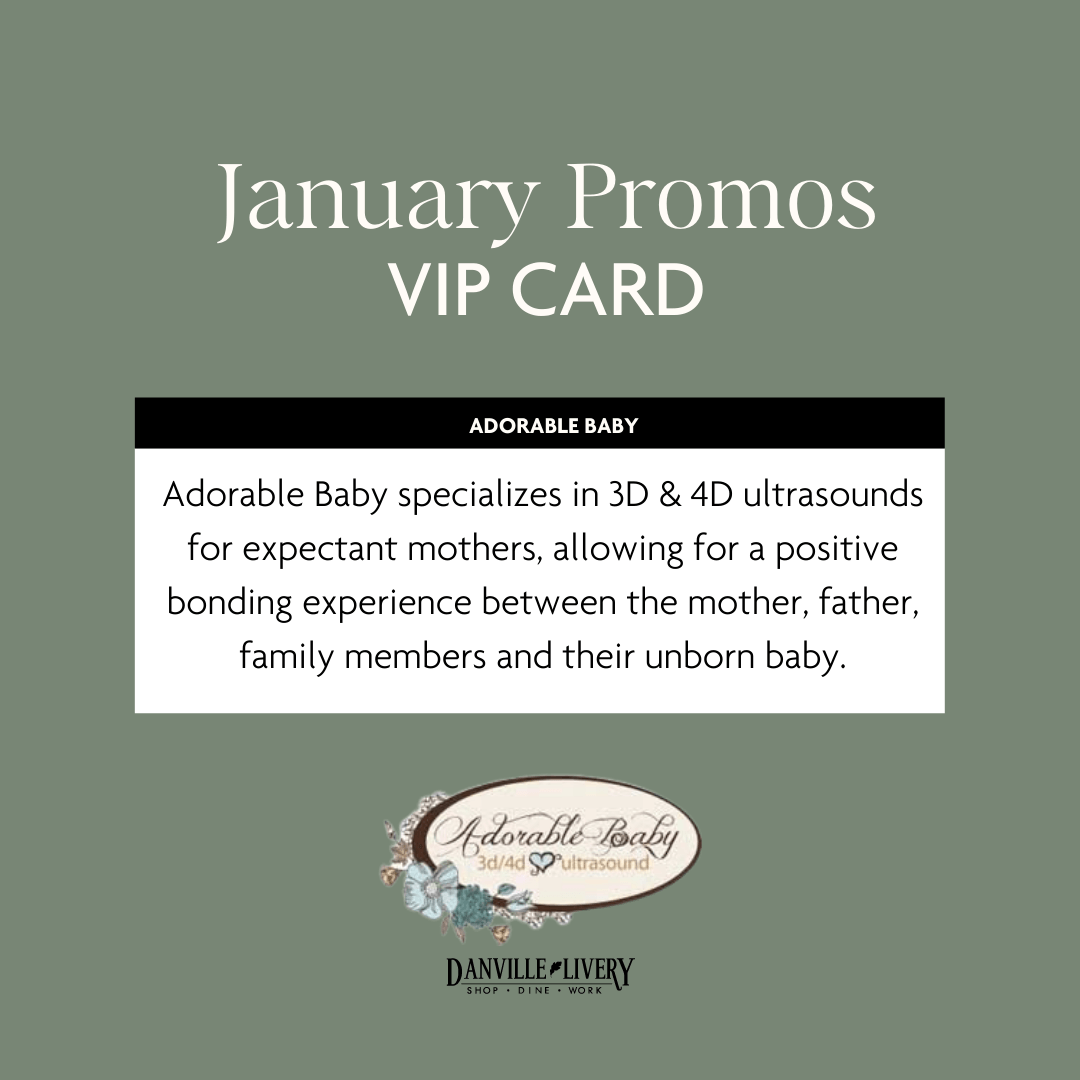 A january promos vip card for adorable baby specializes in 3d and 4d ultrasounds for expectant mothers.
