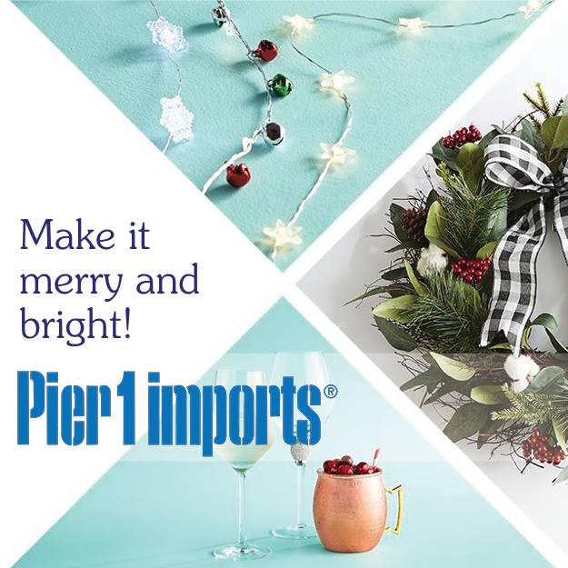 An advertisement for pier 1 imports that says make it merry and bright