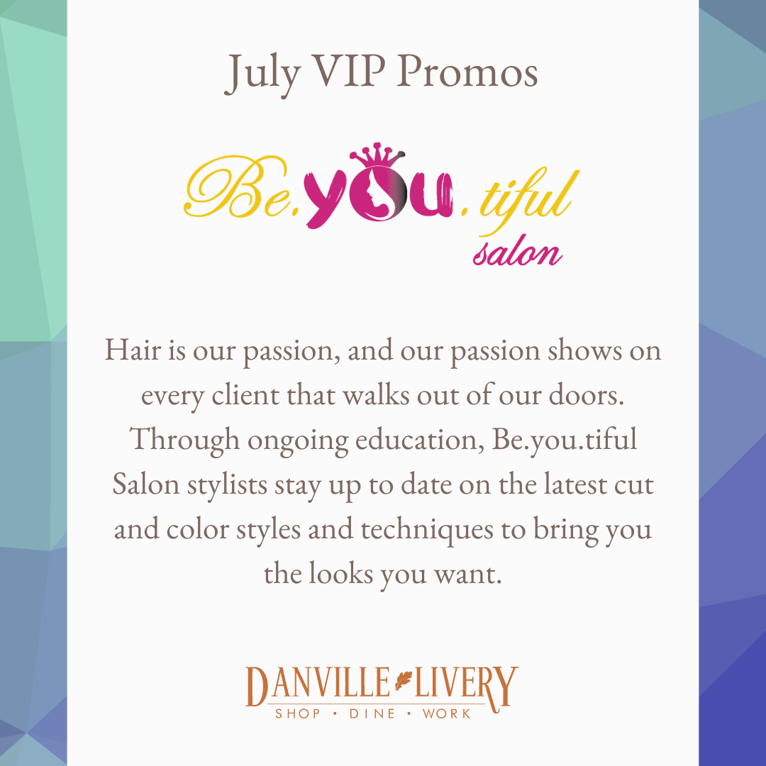 A july vip promo for be youtiful salon