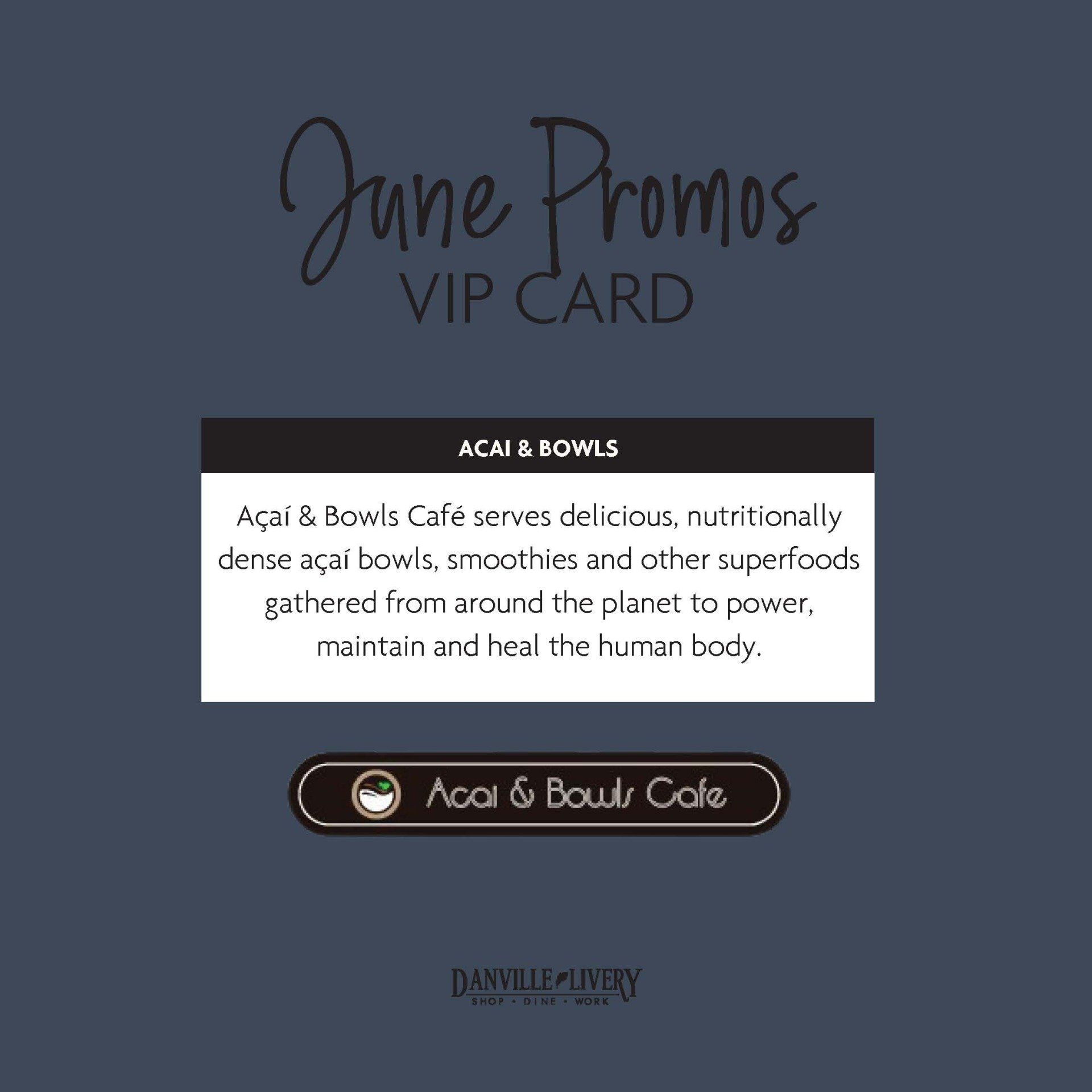 A june promos vip card for acai & bowls cafe