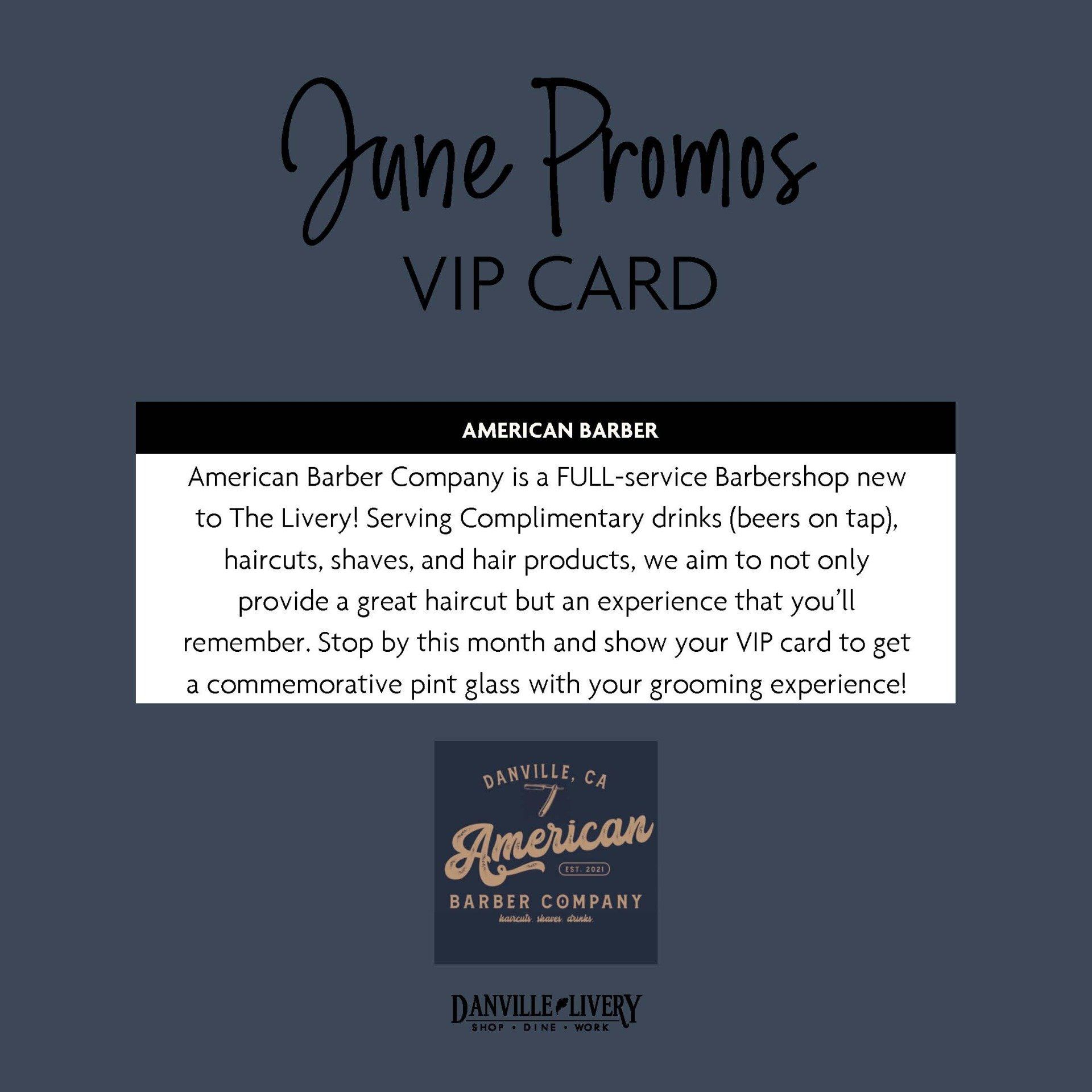 A june promos vip card for american barber company