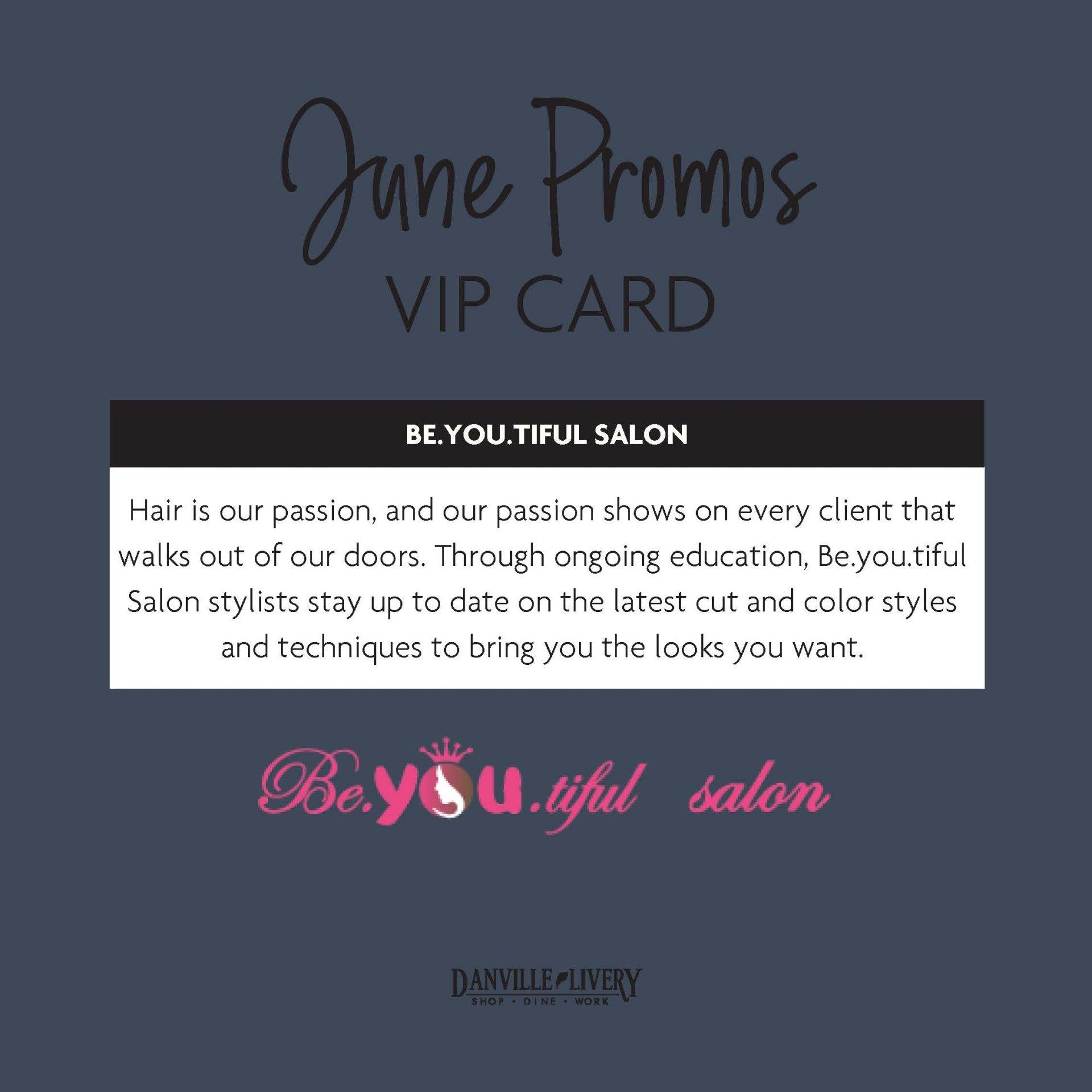 A june promos vip card for beyoutiful salon