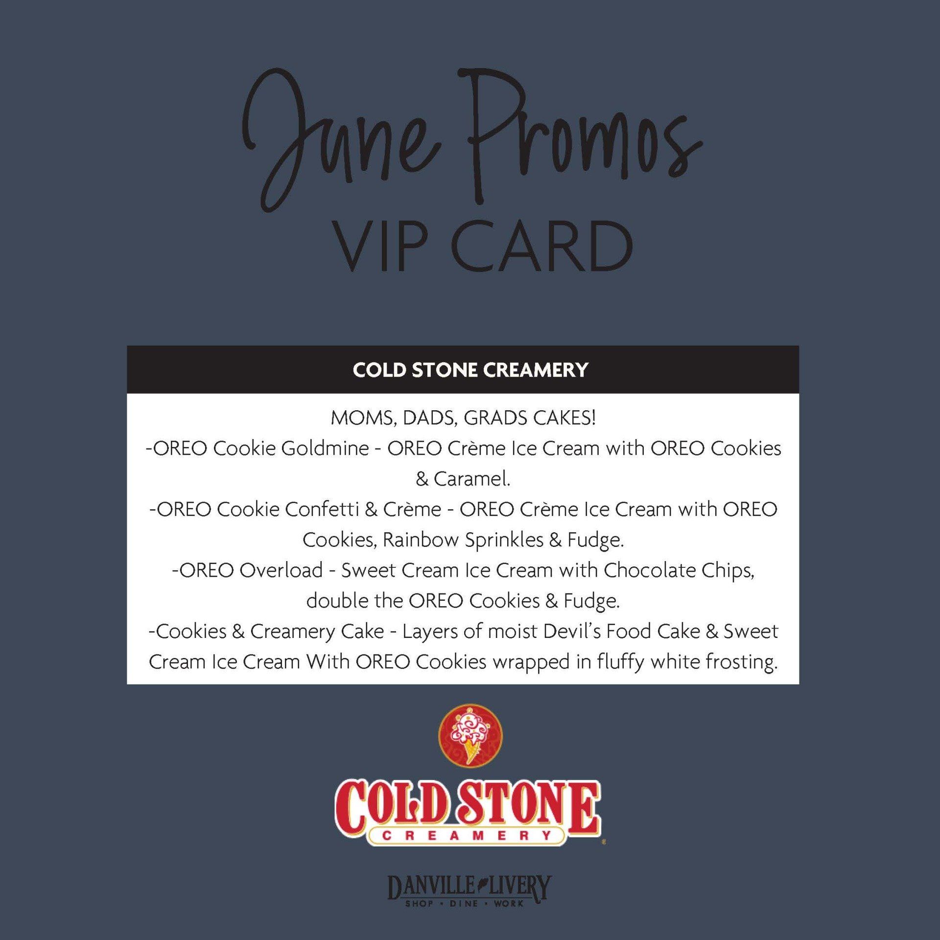 A june promos vip card for cold stone creamery