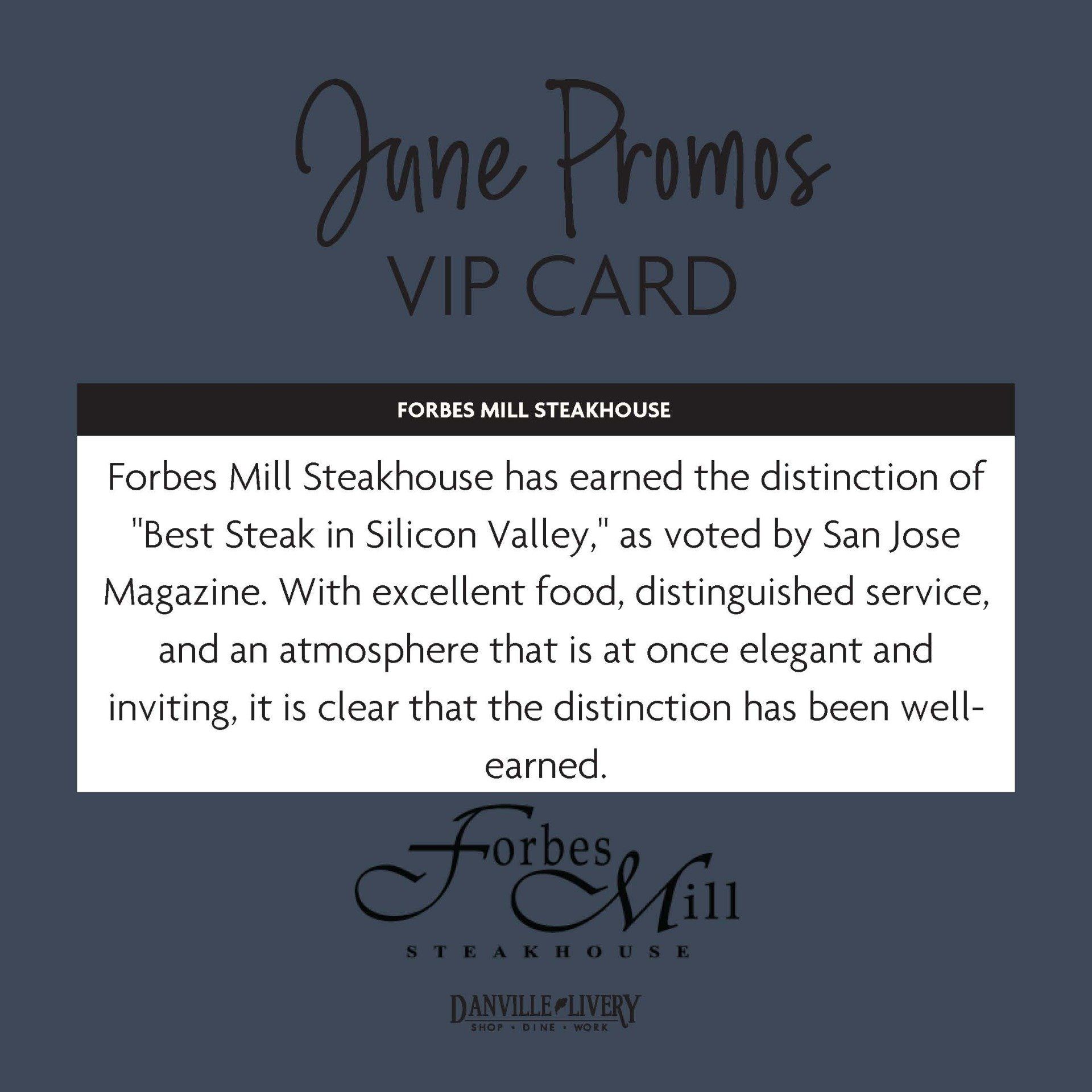 Forbes mill steakhouse has earned the distinction of best steak in silicon valley