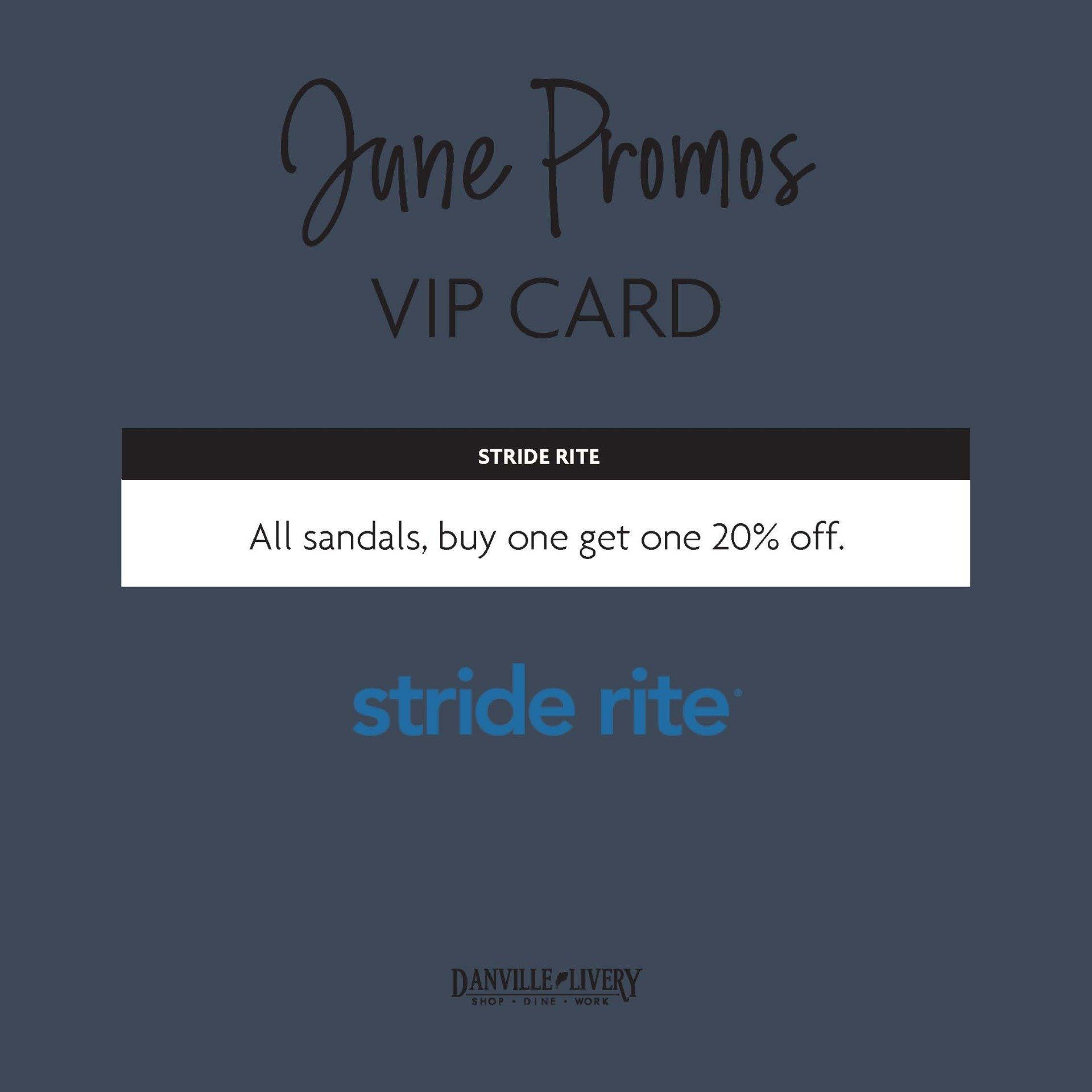 An advertisement for stride rite that says june promos vip card