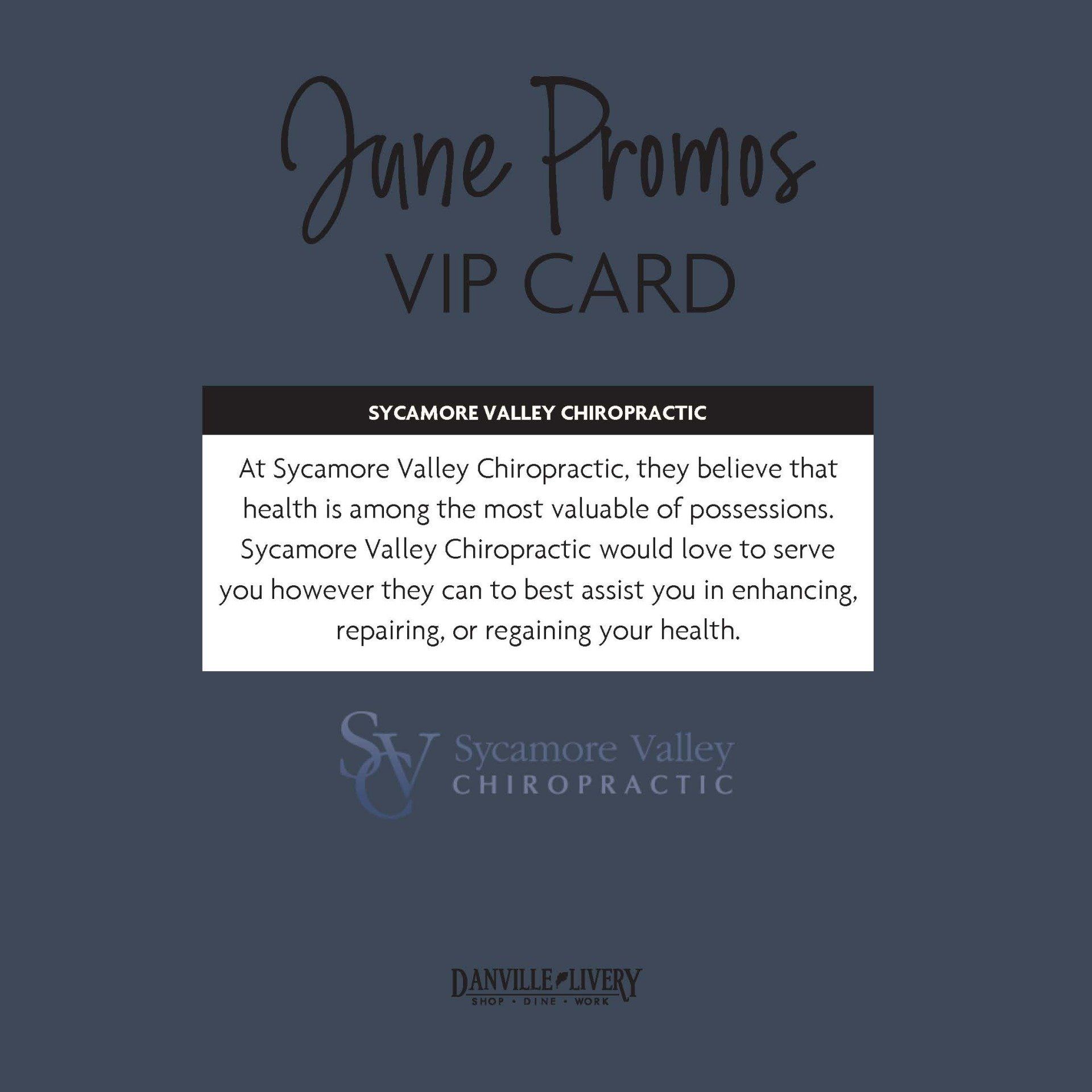 A june promos vip card for sycamore valley chiropractic