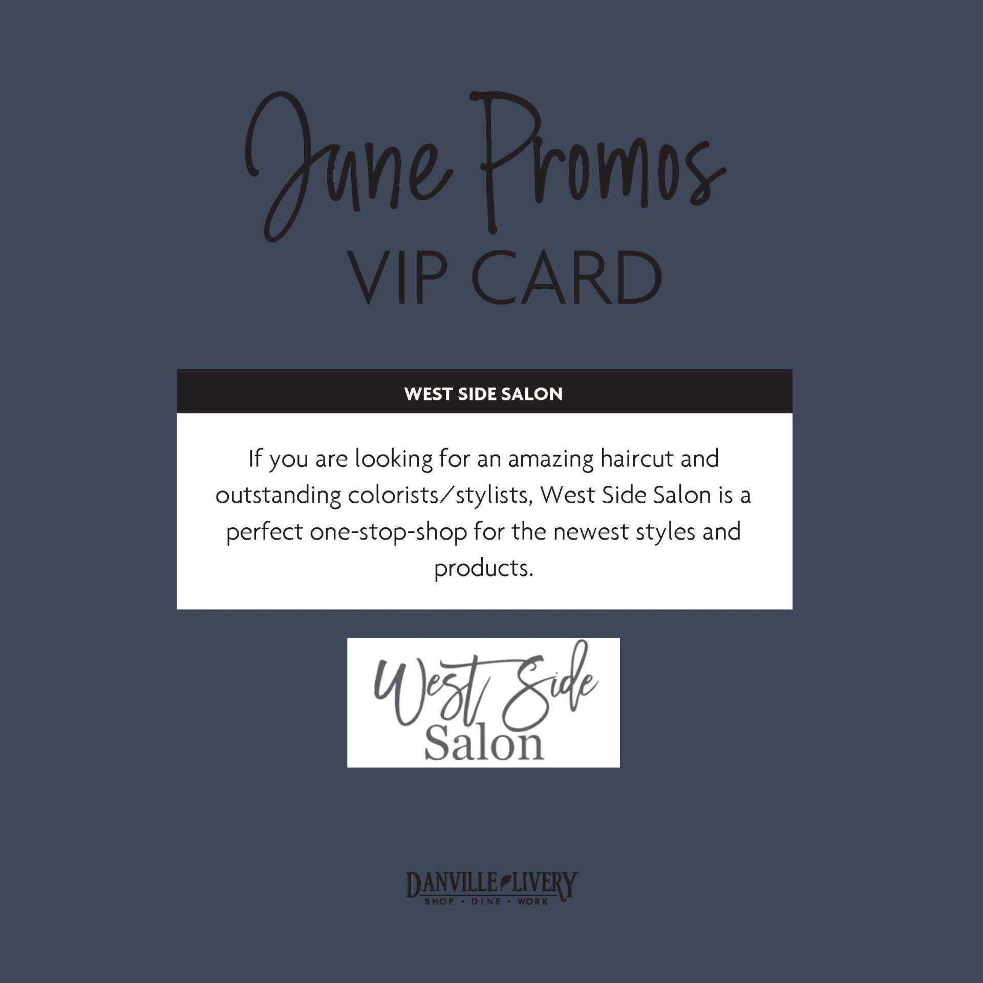 A june promos vip card for west side salon