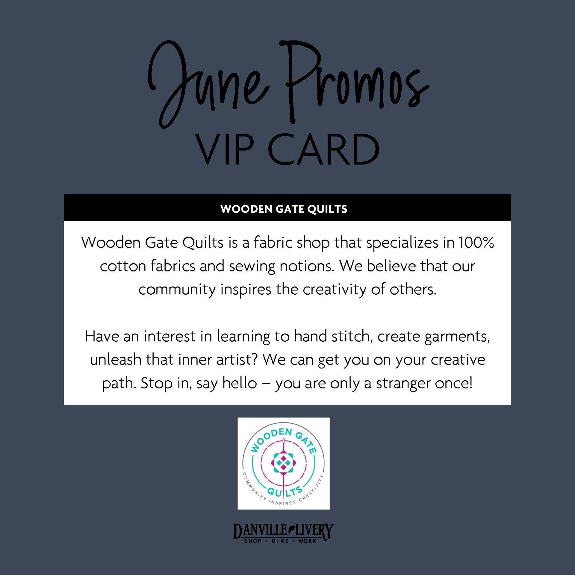 A june promos vip card for wooden gate quilts