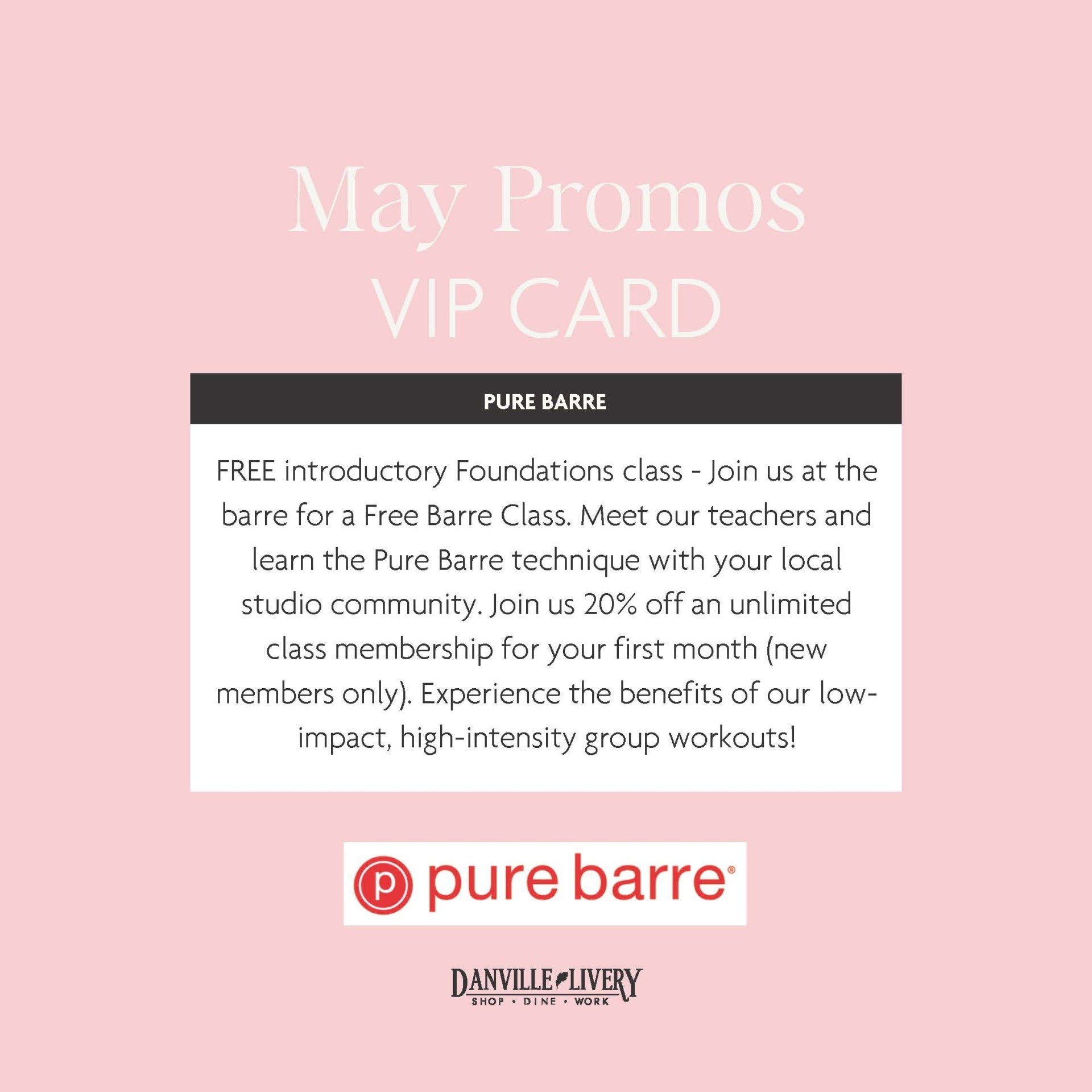Pure barre is offering a may promos vip card.