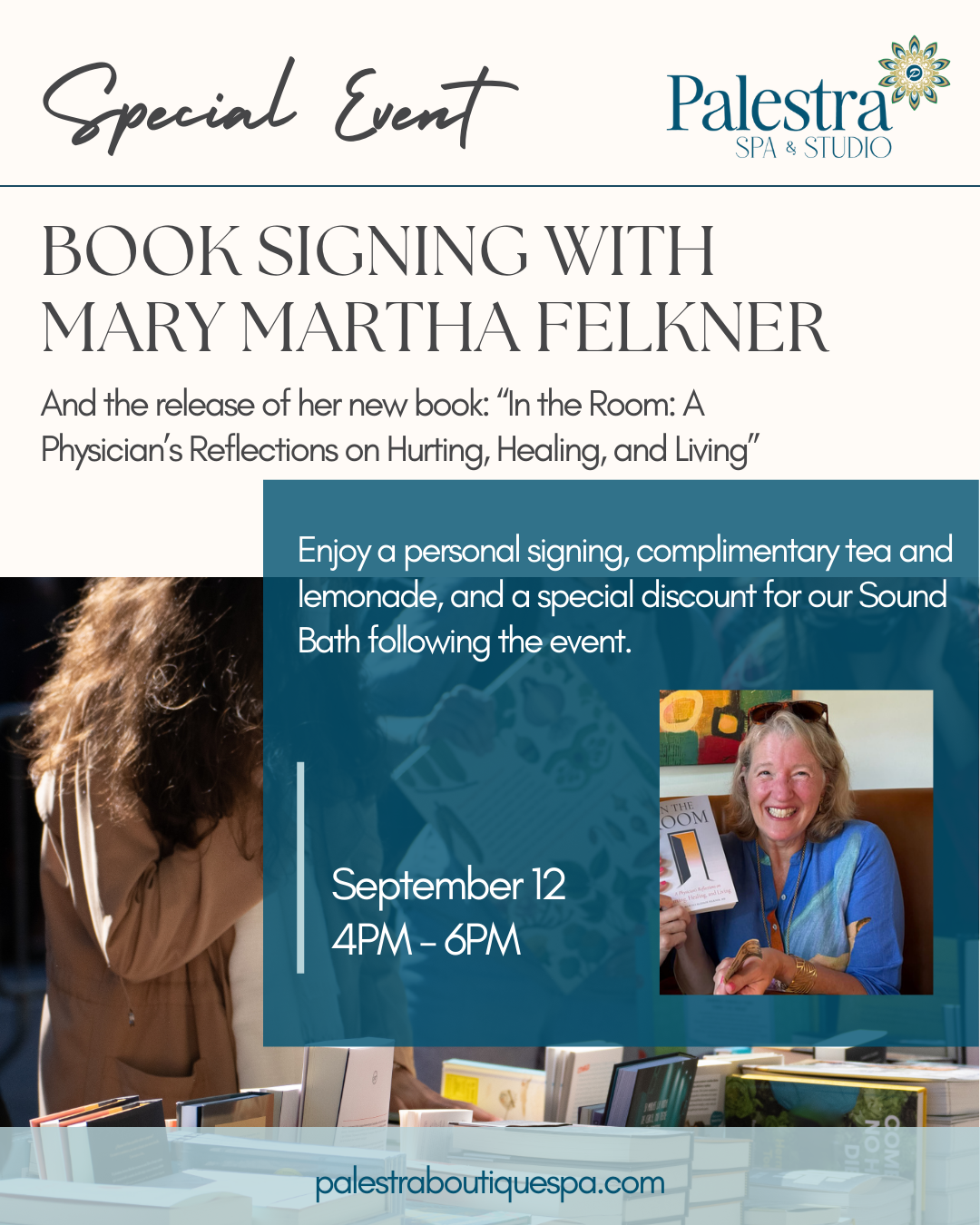 Book signing event: Mary Martha Felkner at Palestra Spa. September 12, 4-6 PM. New book: 