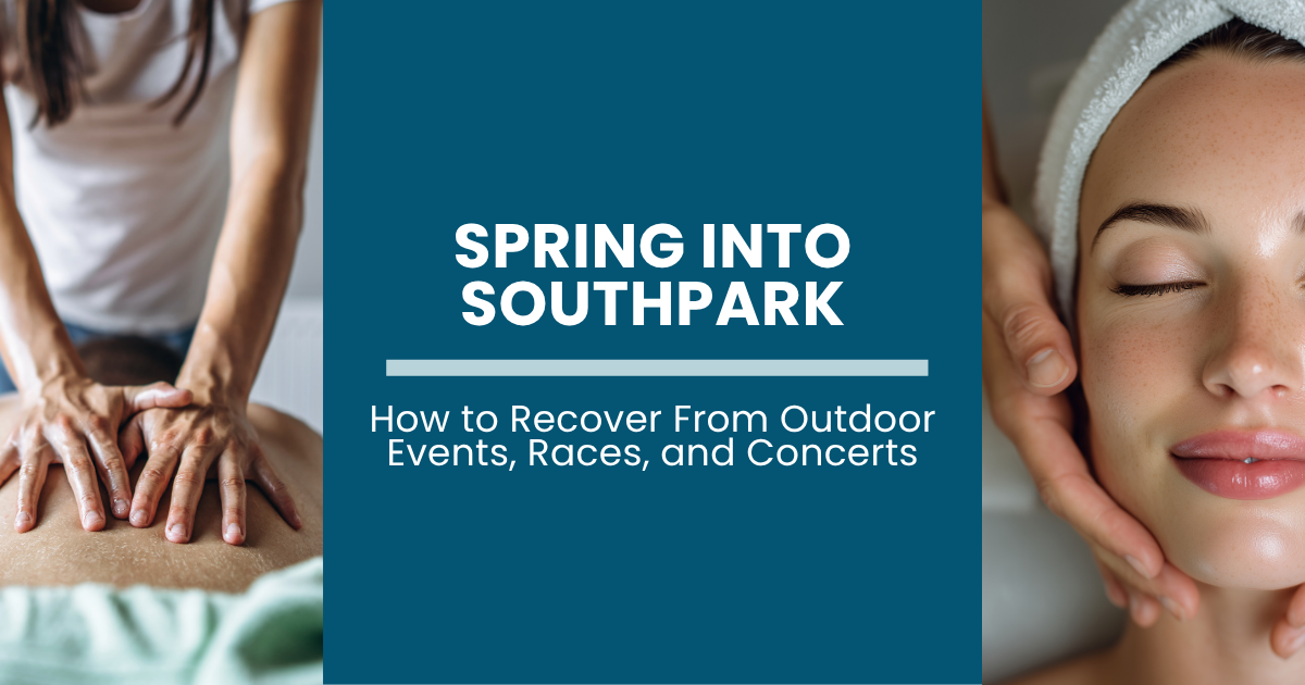 Spring in SouthPark: How to Recover From Outdoor Events, Races, and Concerts