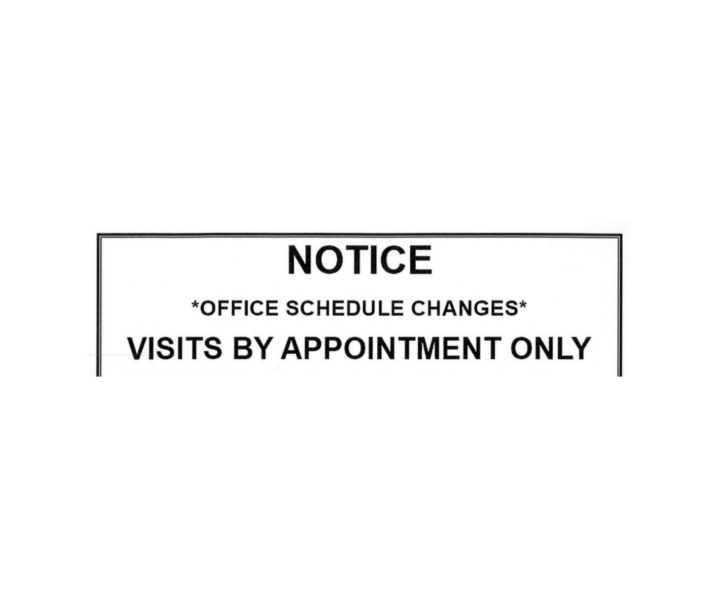Burke Vermont Notice of office hours change, by appointment only