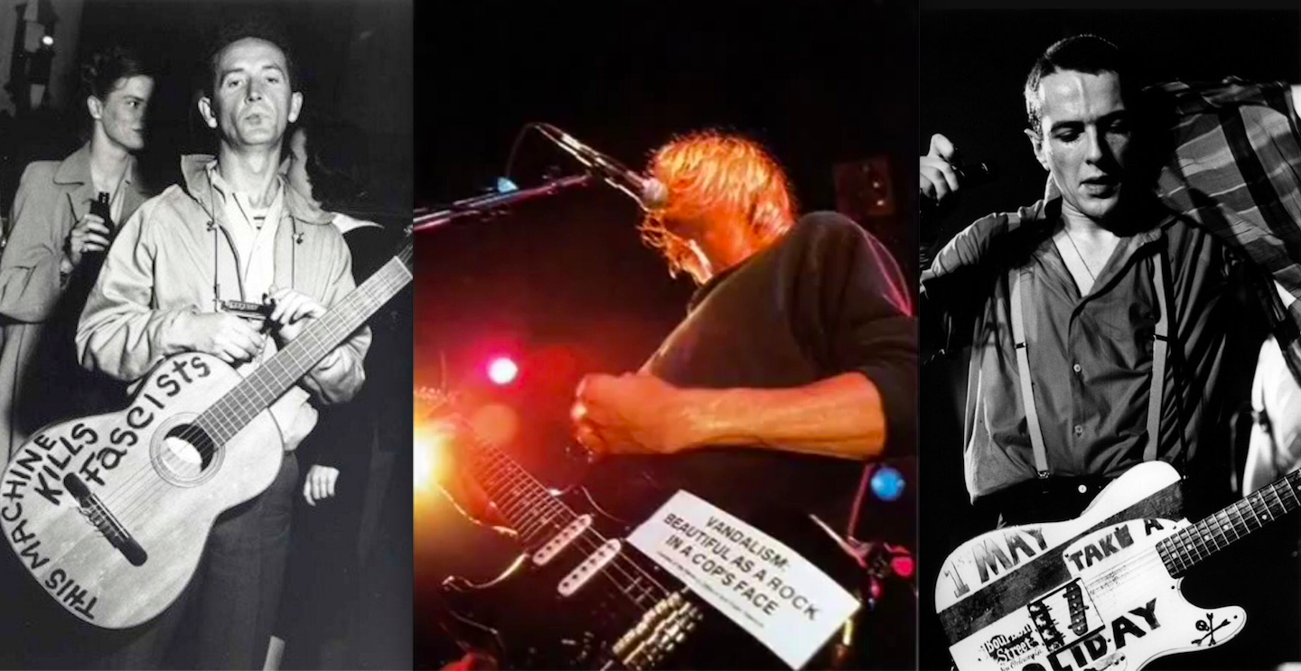 Woody Guthrie, Curt Cobain & Joe Strummer put the word out