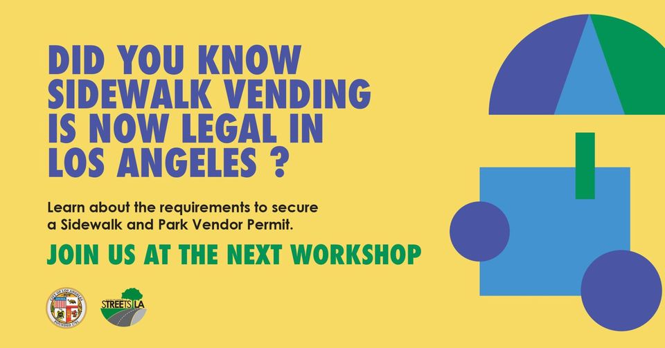 Did you know Sidewalk Vending is Legal in Los Angeles?