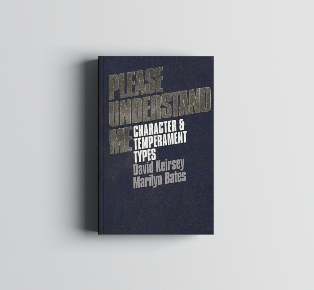 A book titled please understand me, character and temperament types by David Keirsey and Marilyn Bates