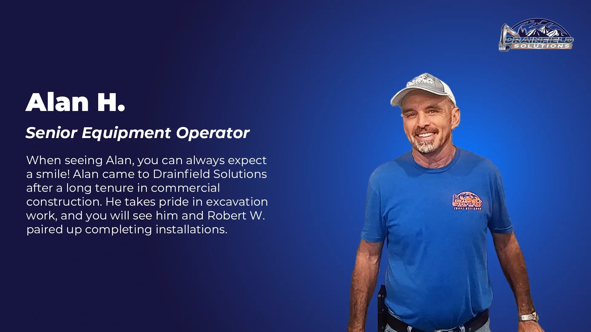 Alan H., Senior Equipment Operator at Drainfield Solutions