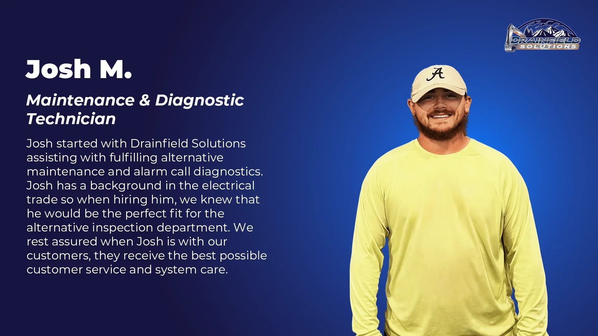 Josh M., Maintenance & Diagnostic Technician at Drainfield Solutions