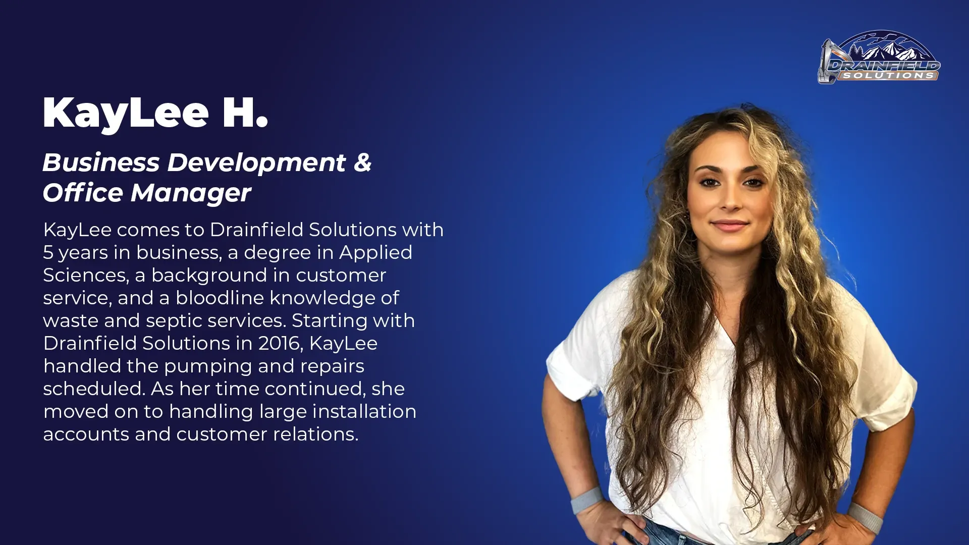 KayLee H., Business Development & Office Manager at Drainfield Solutions