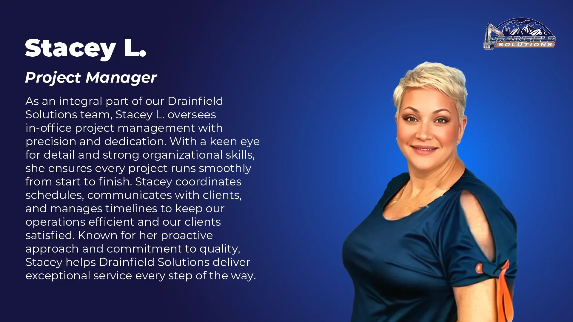 Stacey L., Project Manager at Drainfield Solutions