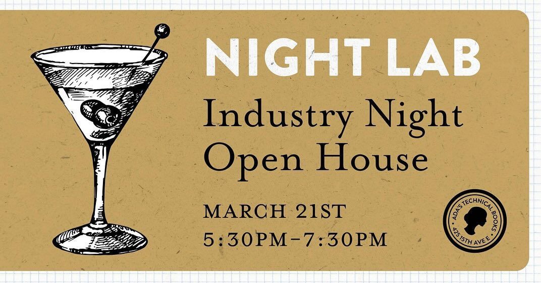 A sign for night lab industry night open house on march 21st