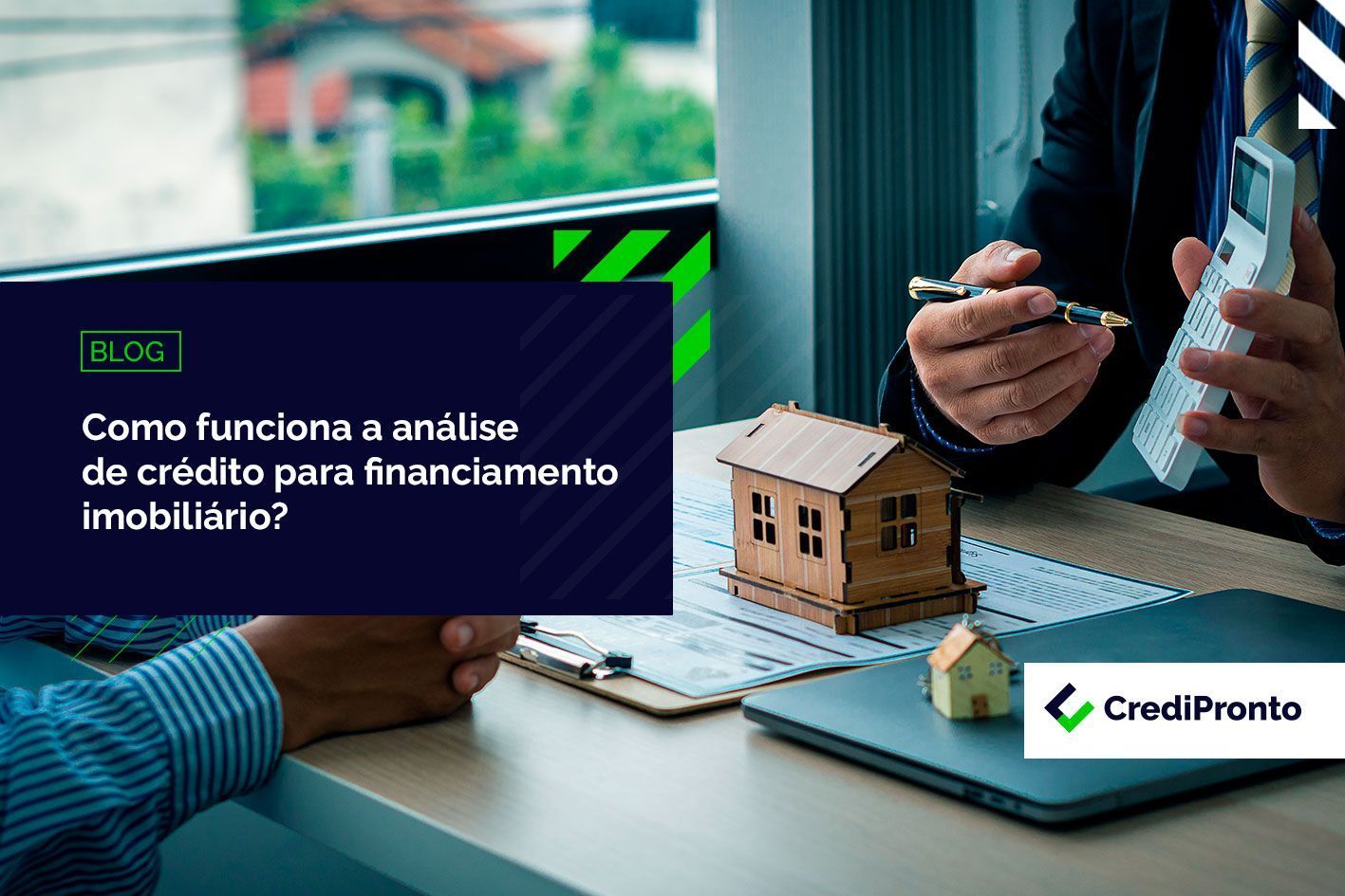 Análise De Crédito Para Financiamento Imobiliário: Como Funciona?