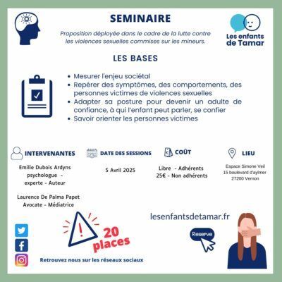 Dépliant du séminaire : « Les enfants de Tamar ». Ce séminaire met l'accent sur la prévention des violences sexuelles envers les mineurs. Il inclut les dates, le coût et les informations sur les intervenants.