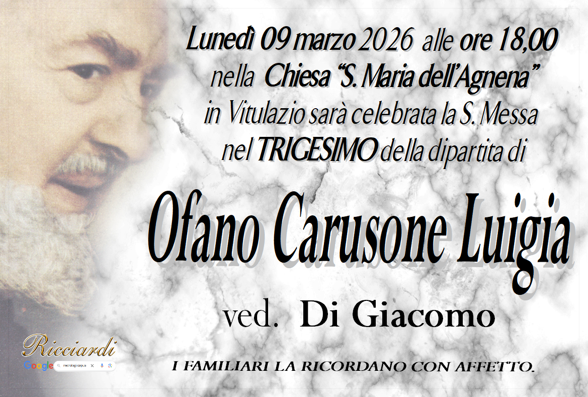 necrologio Ofano Carusone Luigia