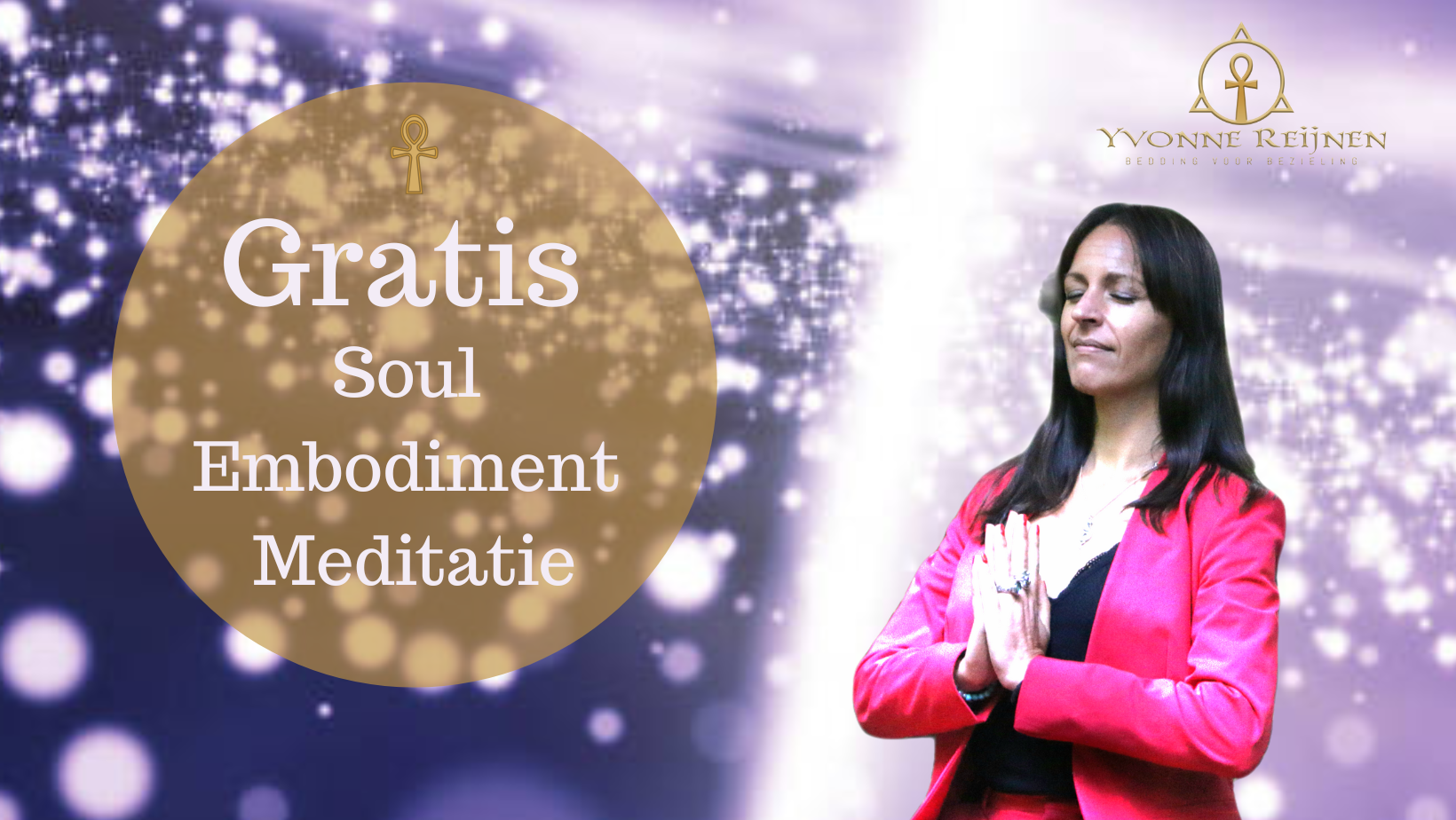 Gratis Soul Embodiment Meditatie
