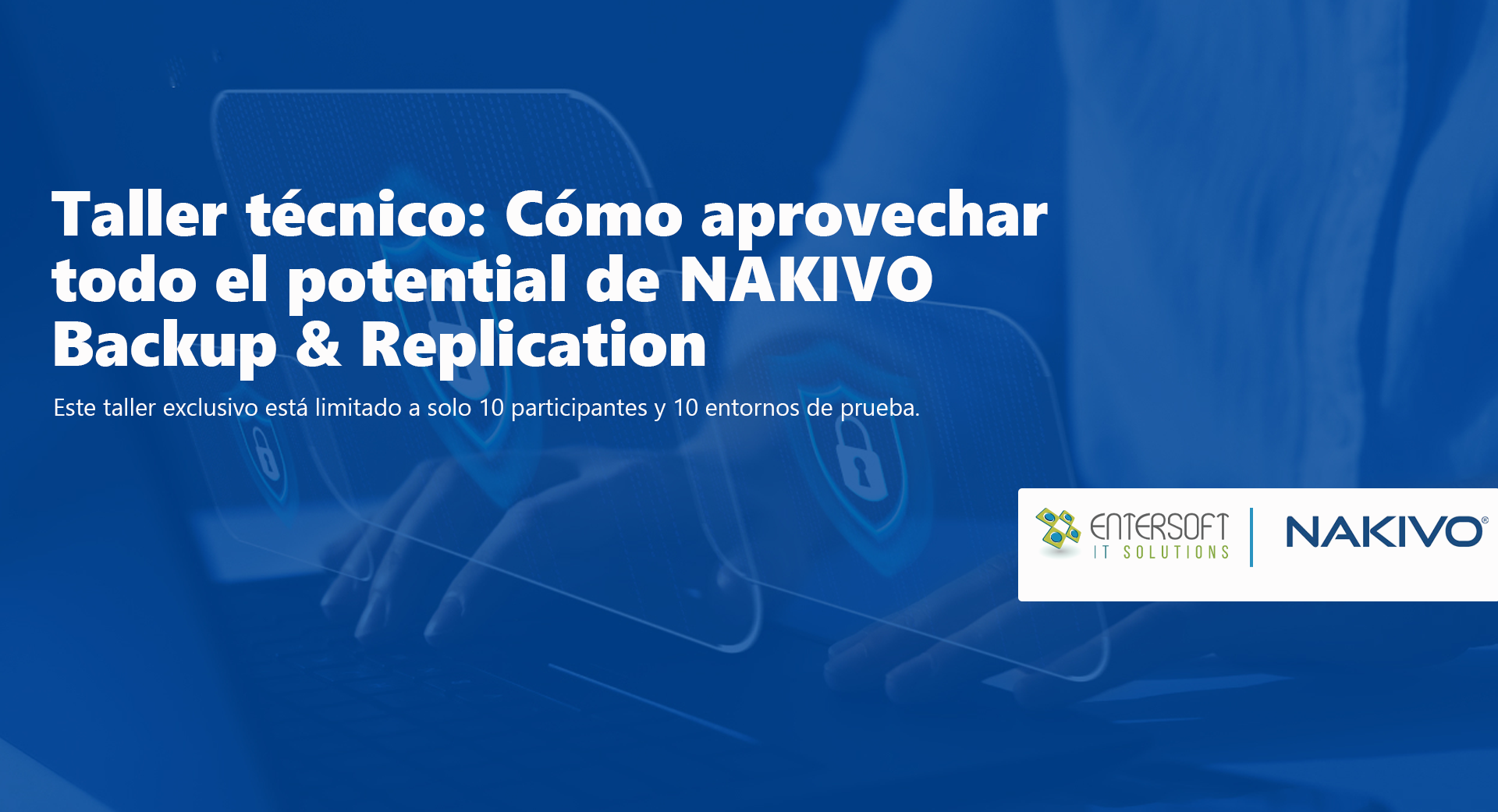 Información para poder participar en el taller técnico de NAKIVO