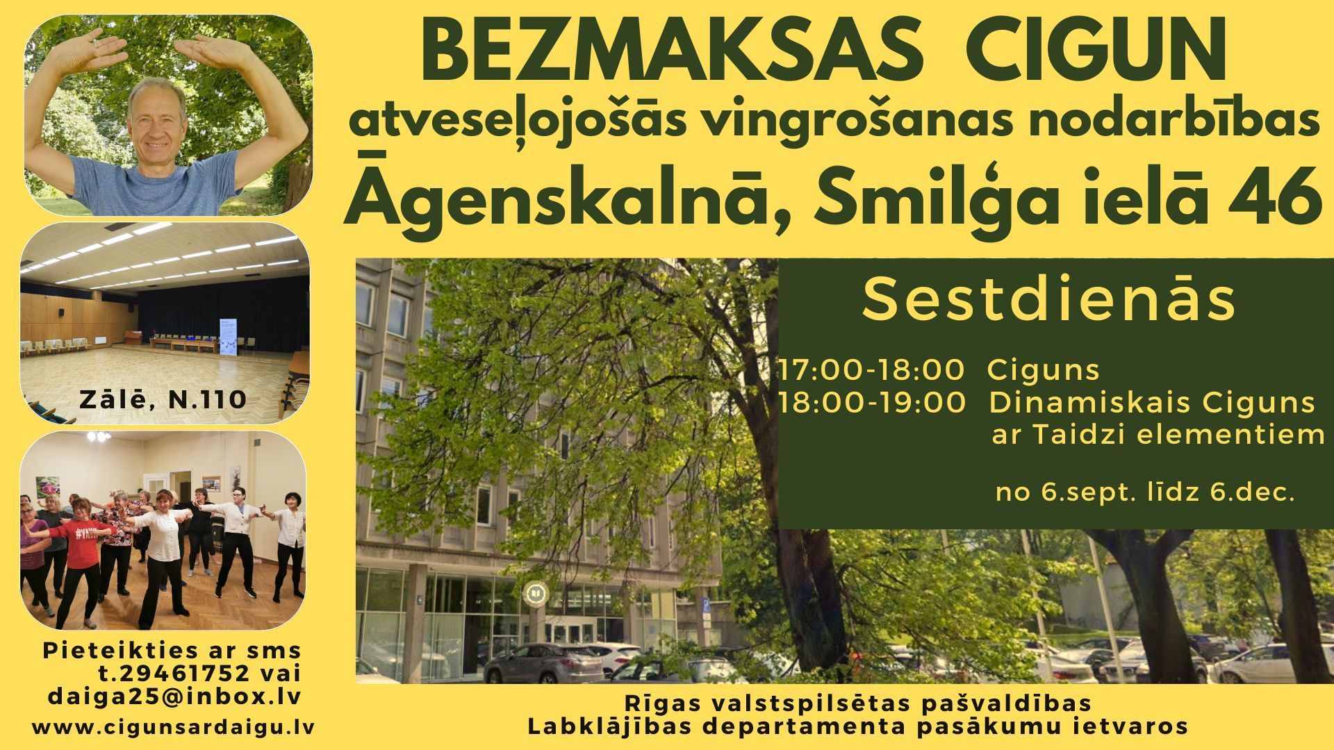ciguns, cigun, bez maksas, veselība, veselas locītavas, vesela mugura, labsajūta, vingro, prieks