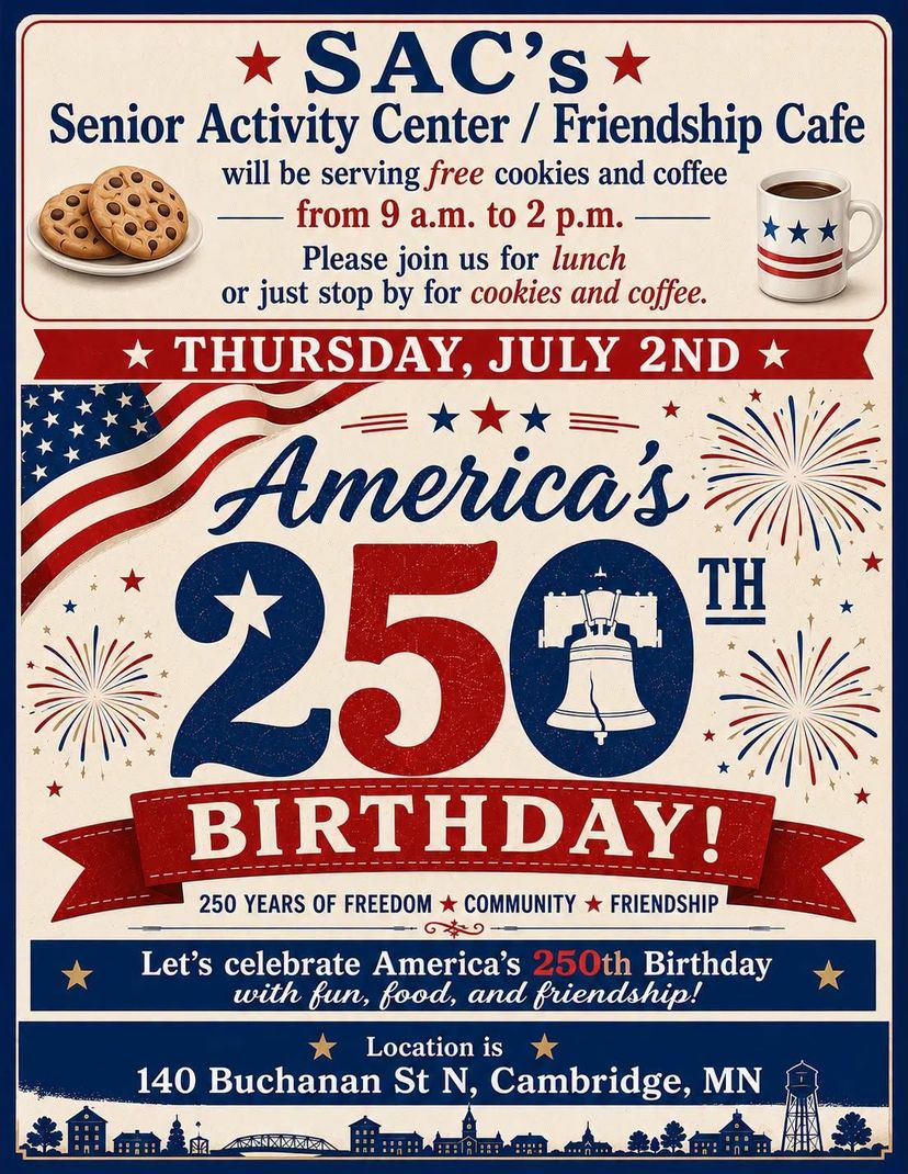SAC's Thursday July 2nd America's Birthday 250th Celebration