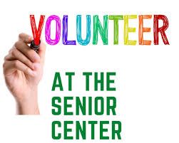 Volunteer at the Senior Center