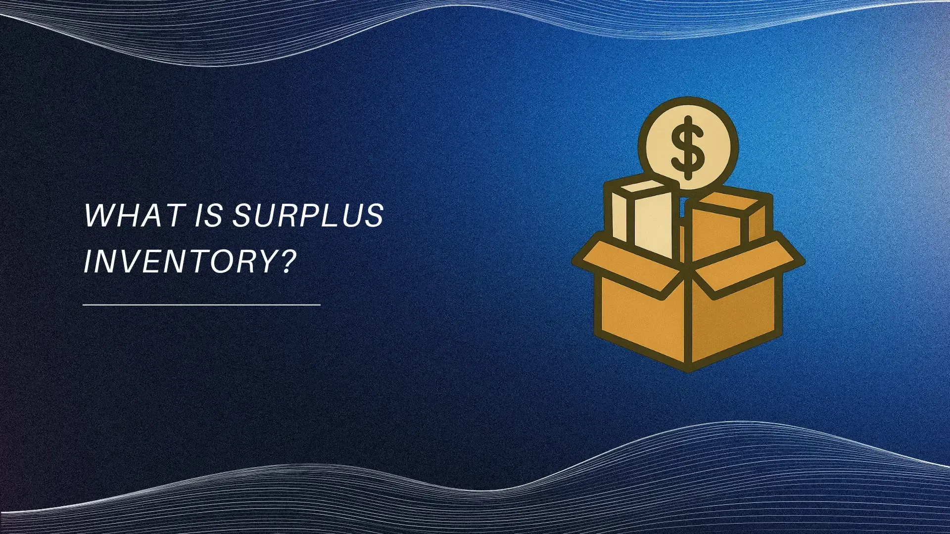 Blue graphic showing an open box with dollar symbol and text 