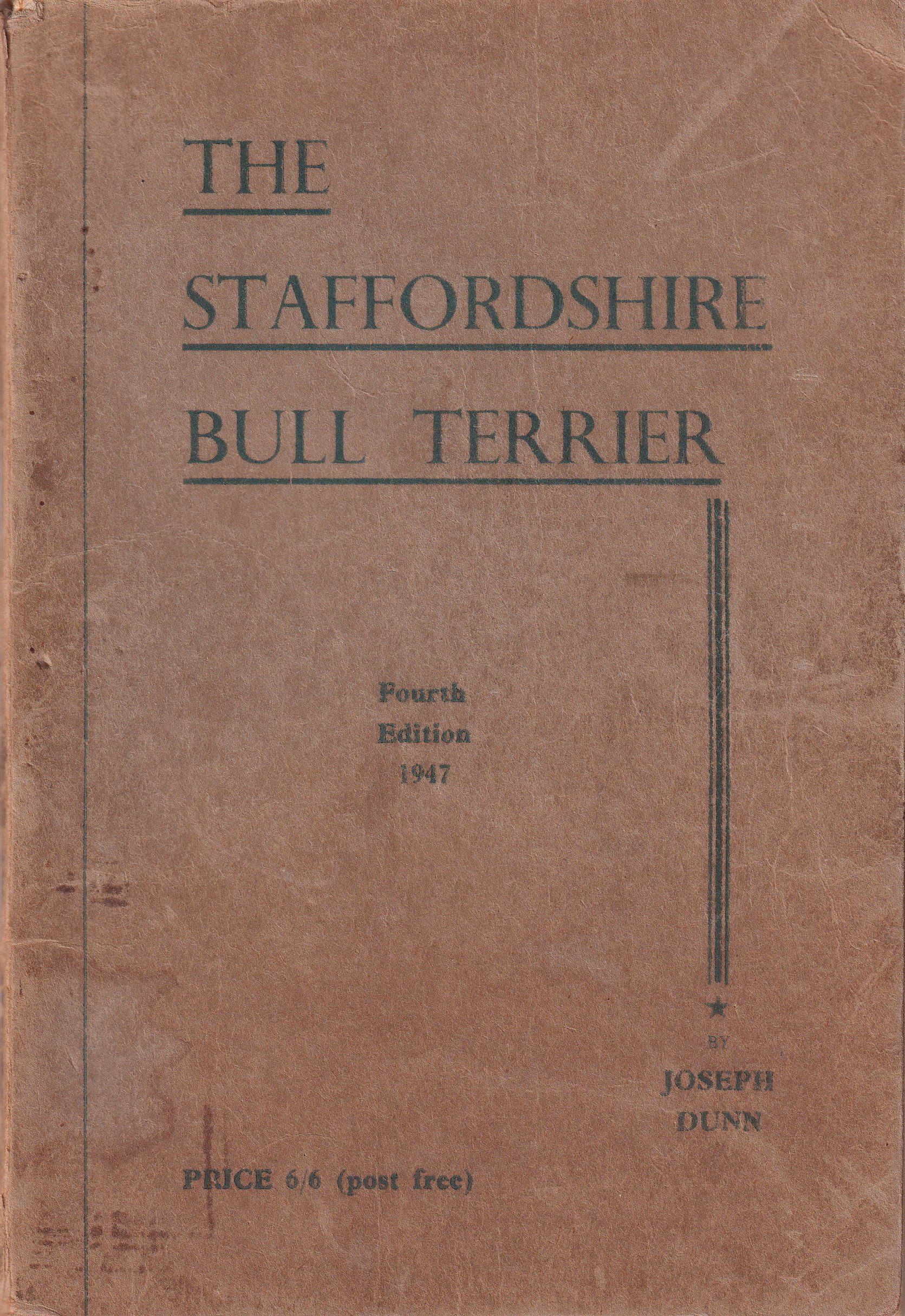 The Staffordshire Bull Terrier by Joseph Dunn