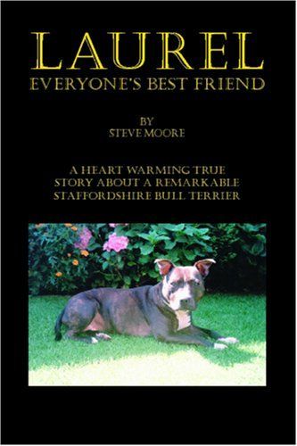 Laurel - Everyone's Best Friend by Steve Moore