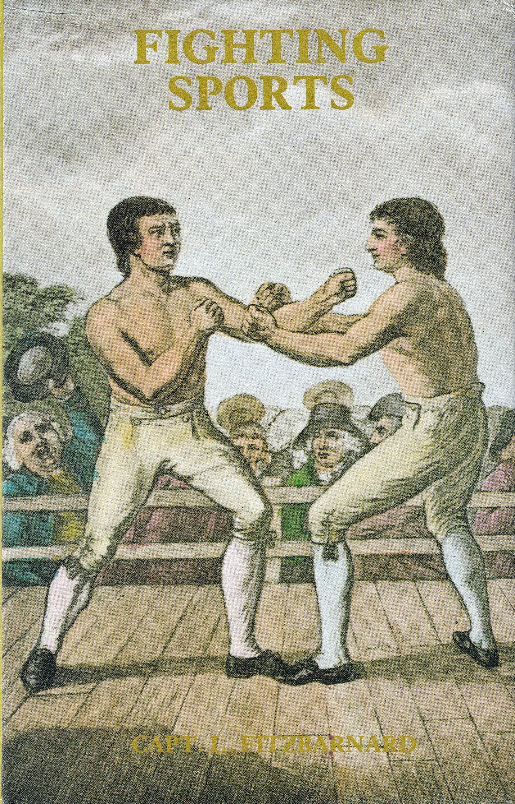 Fighting Sports by Capt. L Fitzbarnard