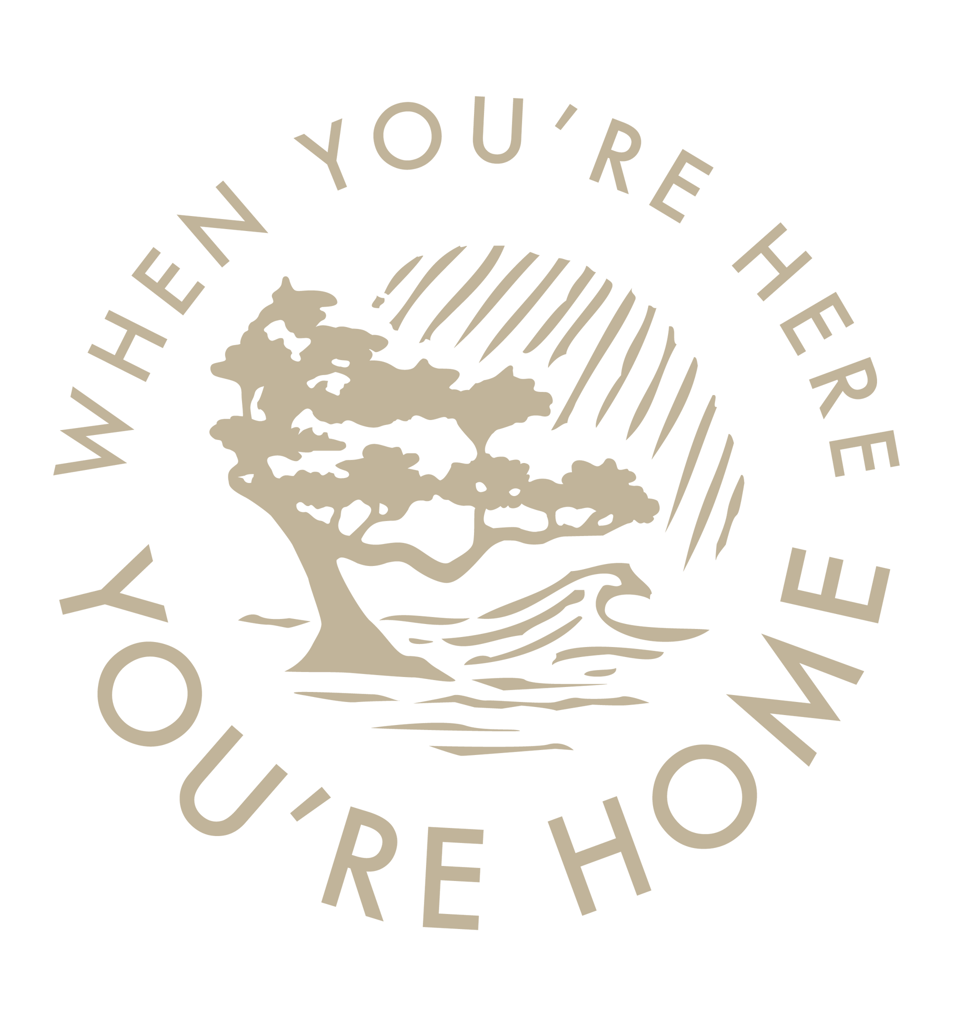 A logo with a tree and the words `` when you 're here , you 're home ''.