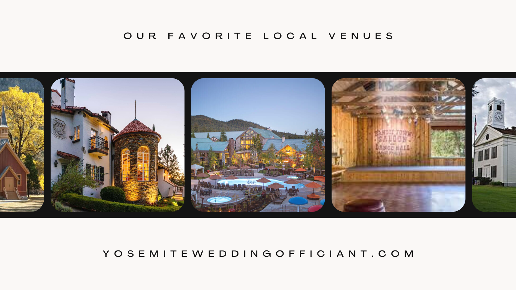 A collage of photos of various venues with the website yosemite wedding official.com at the bottom