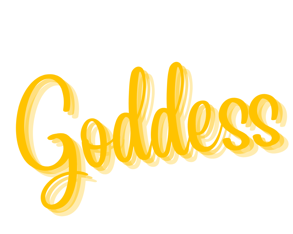 The word goddess is written in yellow on a white background.