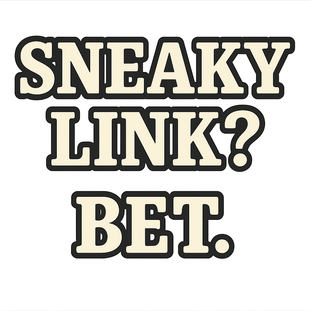 Sneaky Link?