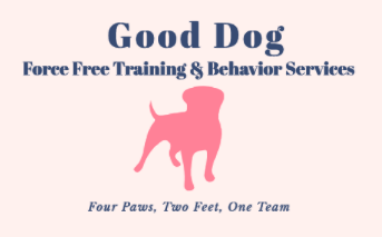 Good Dog Force-Free Training & Behavior Services