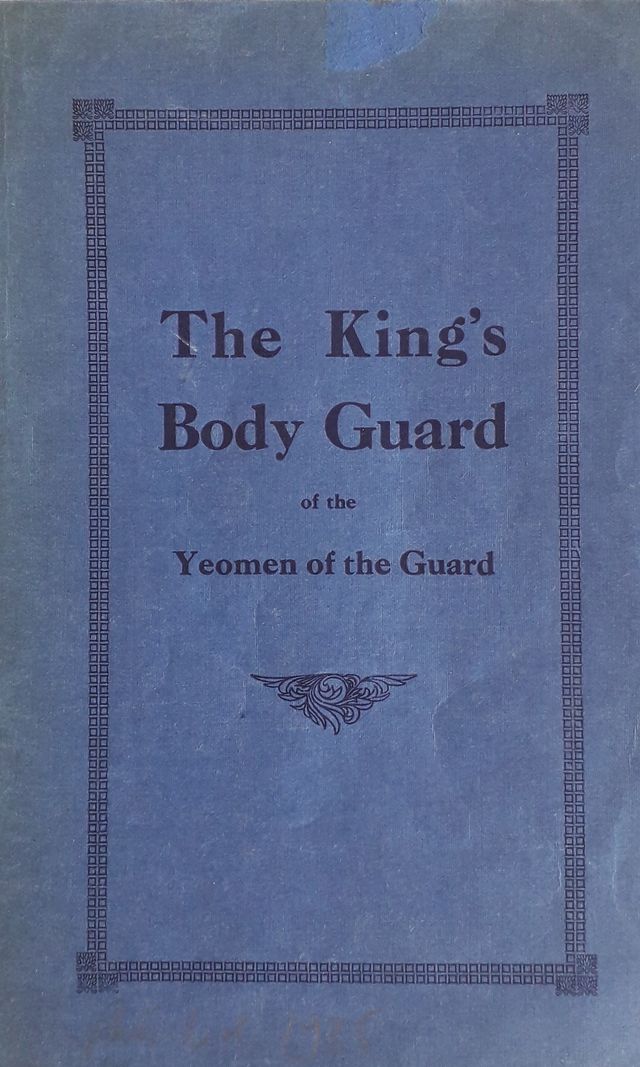 The Yeomen of the King's Body Guard (The Body Guard)