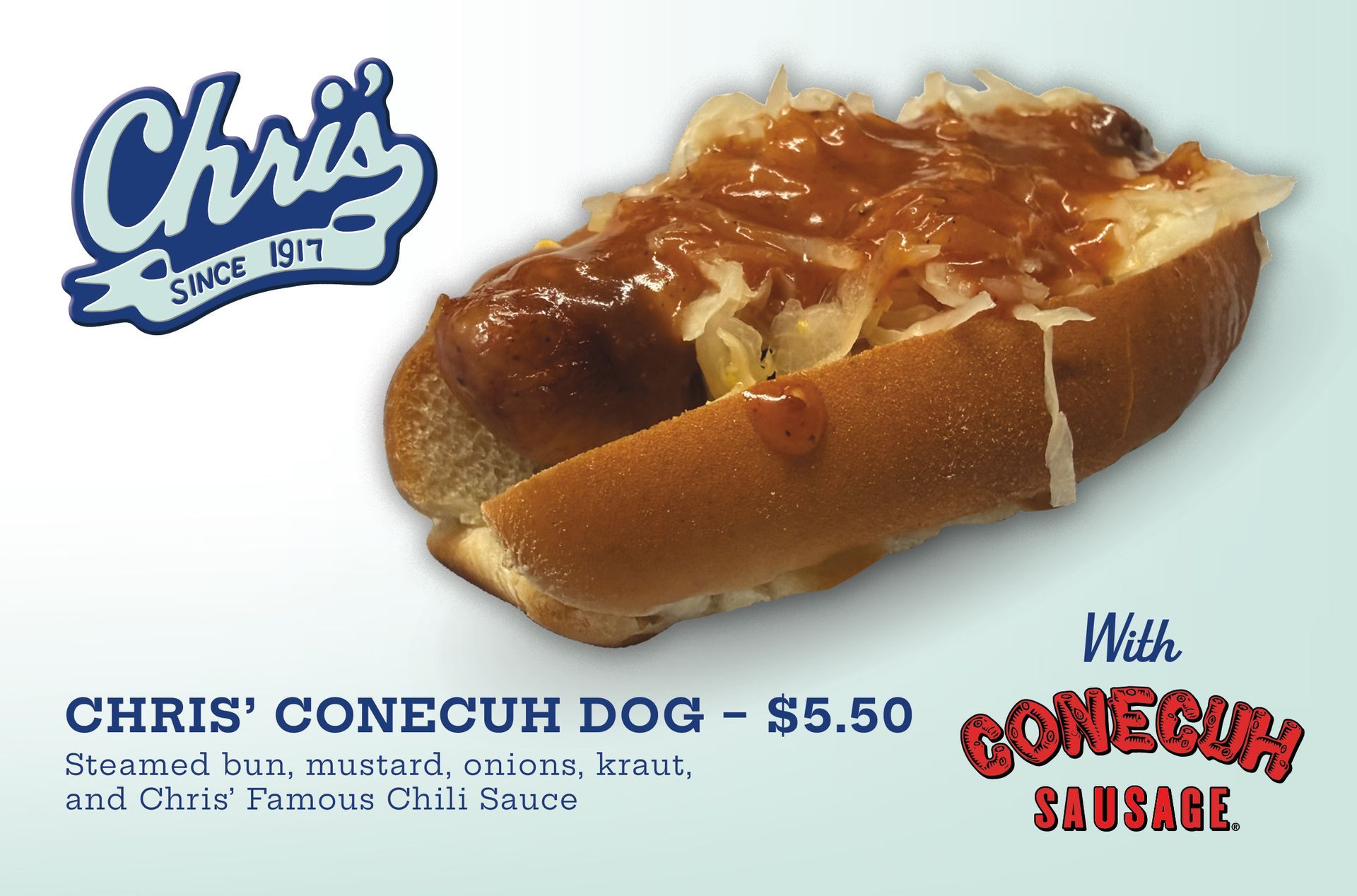 Chris's Conecuh Dog with steamed bun, mustard, onions, kraut, chili sauce. $5.50. 