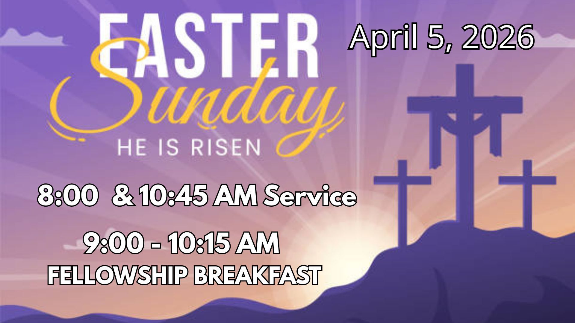 JOIN US AS WE CELEBRATE OUR RISEN SAVIOUR