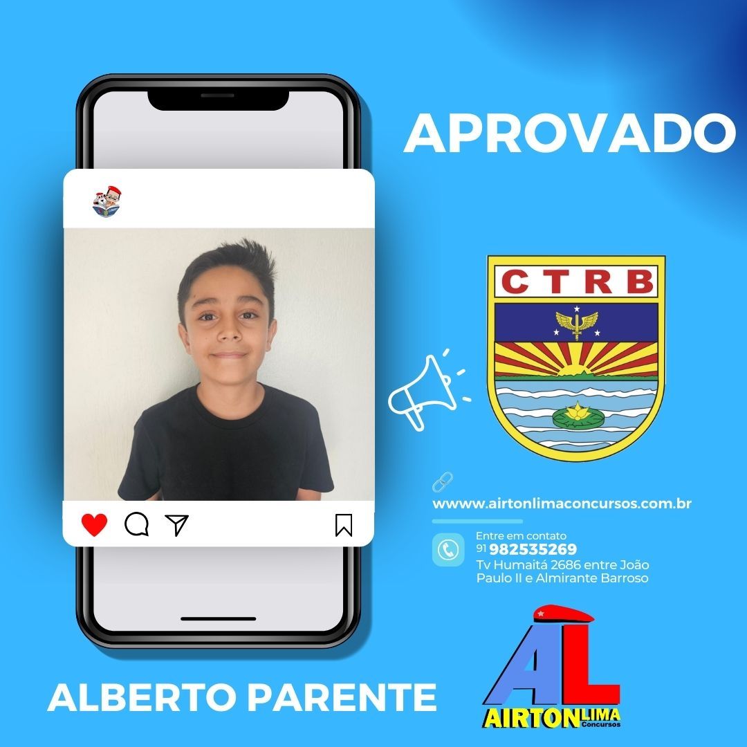 O menino Alberto Parente foi aprovado. Fundo azul com logotipo da escola e moldura estilo mídia social.