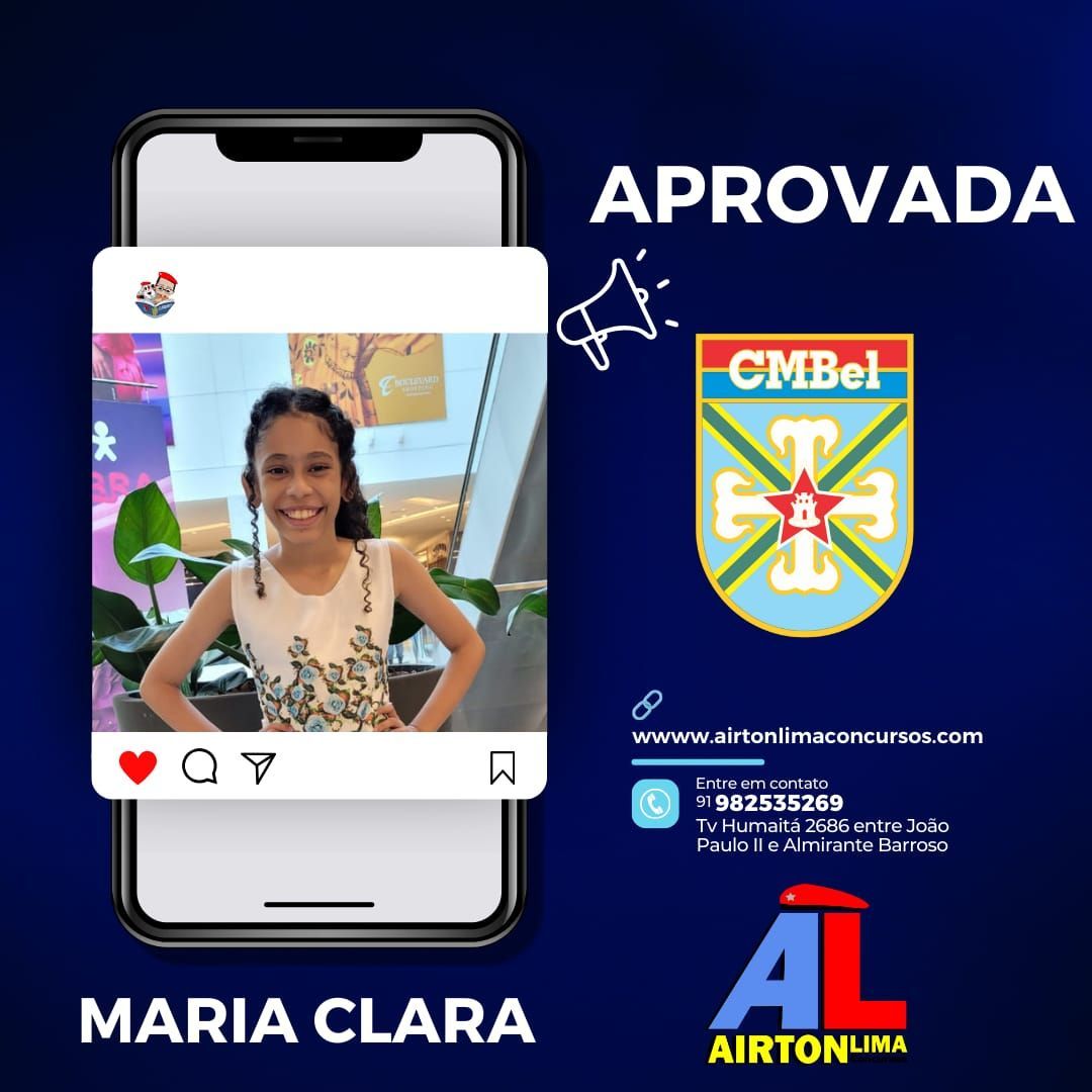 Maria Clara aprovada na CMBel, sorrindo. Foto ao celular com o logotipo de Airton Lima.
