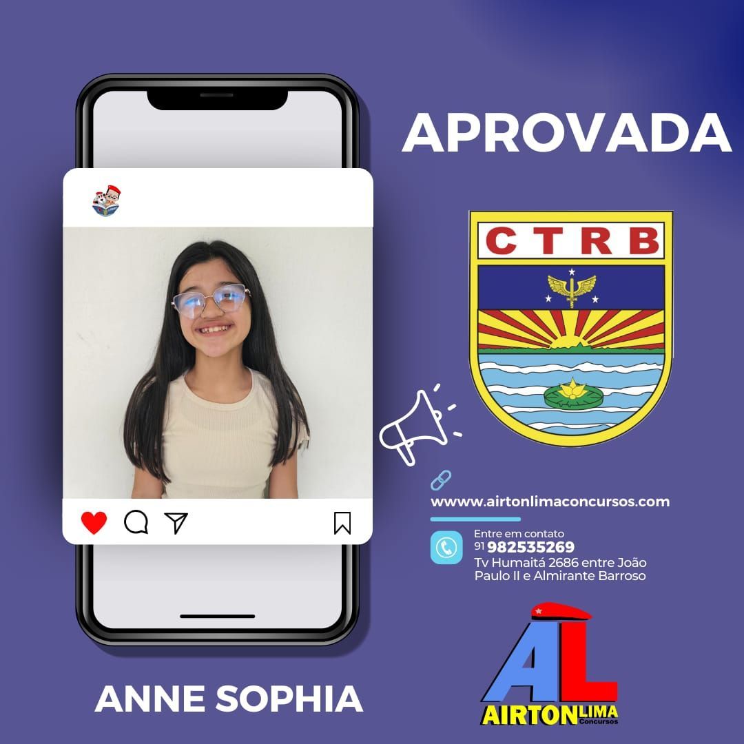 Anne Sophia, usando óculos, aprovada para o CTRB. O celular exibe uma foto. Fundo azul com logotipo.