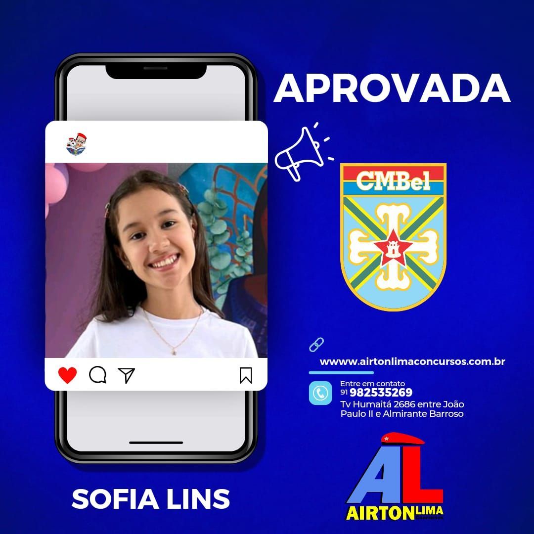 Sofia Lins, aprovada no CMBel, sorri na tela do celular. Fundo azul, logotipo do CMBel e marca Airton Lima.