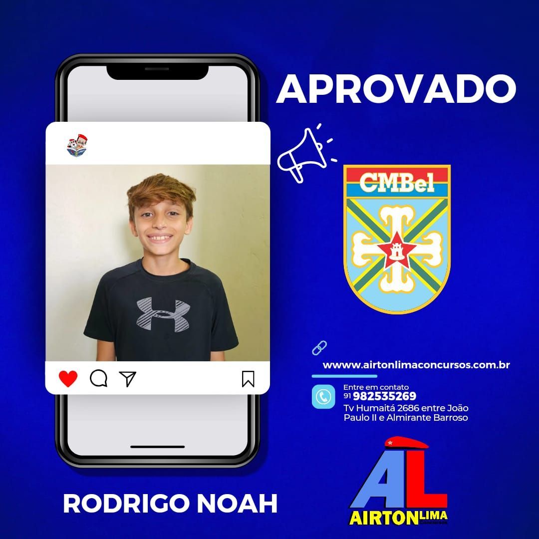 Rapaz, Rodrigo Noah, aprovado para o CMBel. Anúncio por telefone com logotipo e identidade visual do Airton Lima.