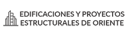 EDIFICACIONES Y PROYECTOS ESTRUCTURALES DE ORIENTE